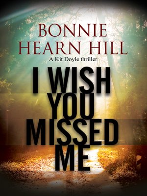 cover image of I Wish You Missed Me